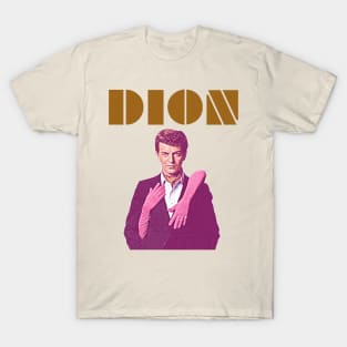 Dion // Alone With A Music Icon 60s FanArt T-Shirt